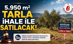 Akhisar’da 5 Bin 950 Metrekarelik Tarla İhale ile Satılacak