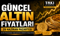 Güncel Altın Fiyatları Ne Kadar? (29 Haziran Pazartesi)