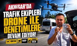 Akhisar’da Trafik Denetimleri Drone Destekli Sürüyor