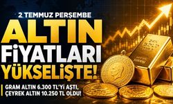 2 Temmuz Perşembe Güncel Altın Fiyatları