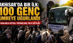 Akhisar'da bir ilk: 100 genç umreye uğurlandı