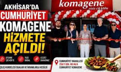 Akhisar'da Cumhuriyet Komagene hizmete açıldı