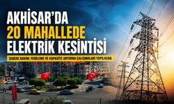 Akhisar’da 20 Mahallede Planlı Elektrik Kesintisi