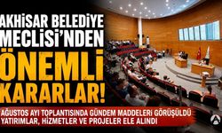 Akhisar Belediye Meclisi Ağustos ayı toplantısını gerçekleştirdi