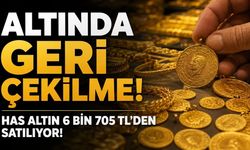 Altın Fiyatlarında Geri Çekilme: Has Altın 6 Bin 705 TL’den Satılıyor
