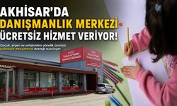 Akhisar’da Kadın ve Aile Danışma Merkezi Ücretsiz Hizmet Veriyor
