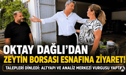 Oktay Dağlı Zeytin Borsası Esnafını Dinledi