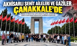 Akhisarlı Şehit Aileleri ve Gaziler Çanakkale’yi Ziyaret Etti