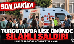 Turgutlu’da Lise Önünde Silahlı Saldırı: 4 Öğrenci Yaralandı