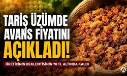 TARİŞ Kuru Üzümde Avans Fiyatını Açıkladı