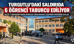 Turgutlu’daki Saldırıda Yaralanan Öğrencilerden 6’sı Taburcu Edilecek