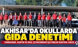 Akhisar’da Okul Yemekhaneleri ve Kantinlerine Gıda Denetimi