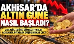 Akhisar’da altın güne nasıl başladı? İşte 24 Eylül güncel fiyatları