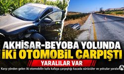 Akhisar-Beyoba Yolunda İki Otomobil Çarpıştı: Yaralılar Var