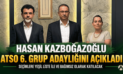 Hasan Kazboğazoğlu, ATSO 6. Grup Adaylığını Açıkladı