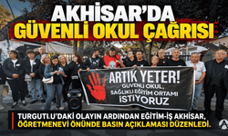 Eğitim-İş Akhisar’dan Turgutlu’daki olay sonrası “Güvenli okul” çağrısı