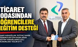 Akhisar Ticaret Odası’ndan Öğrencilere Eğitim Desteği