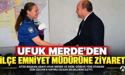 Ufuk Merde’den İlçe Emniyet Müdürü Esin Özcan’a Hayırlı Olsun Ziyareti