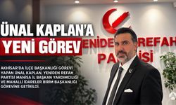 Ünal Kaplan’a Yeniden Refah Partisi Manisa Teşkilatında Yeni Görev