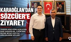 Karaoğlan’dan Sözcüer’e Ziyaret: “Seçime Beyaz Liste ile Giriyoruz”