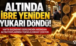 Altında İbre Yeniden Yukarı Döndü!