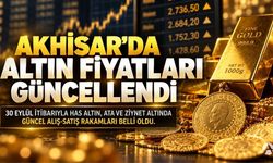 Akhisar’da Altın Fiyatları 30 Eylül’de Ne Kadar Oldu?