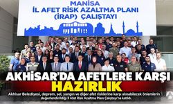 Akhisar’da Afetlere Karşı Hazırlık