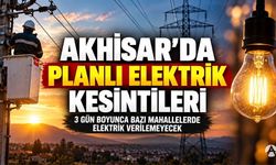 Akhisar’da 3 Günlük Planlı Elektrik Kesintisi