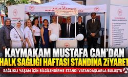 Kaymakam Mustafa Can’dan Halk Sağlığı Haftası Standına Ziyaret