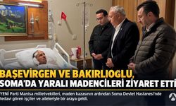 YENİ Partili Başevirgen ve Bakırlıoğlu, Soma’da yaralı madencileri ziyaret etti
