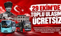 Manisa’da 29 Ekim’de Toplu Ulaşım Ücretsiz Olacak
