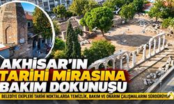 Akhisar’ın Tarihi Mirasına Belediye Dokunuşu: Birçok Noktada Bakım ve Onarım Yapıldı