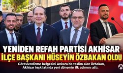 Yeniden Refah Partisi Akhisar İlçe Başkanlığına Hüseyin Özbakan Atandı