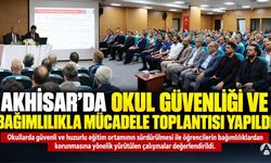 Akhisar’da Okul Güvenliği ve Bağımlılıkla Mücadele Toplantısı Yapıldı