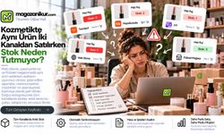 Kozmetikte Aynı Ürün İki Kanaldan Satılırken Stok Neden Tutmuyor?