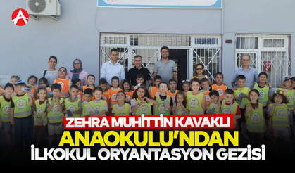 Zehra Muhittin Kavaklı Anaokulu’ndan İlkokul Oryantasyon Gezisi