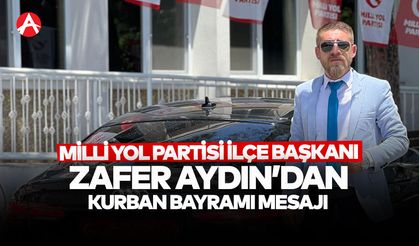 Milli Yol Partisi Akhisar İlçe Başkanı Zafer Aydın’dan Kurban Bayramı Mesajı