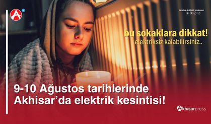GDZ Elektrik'ten Akhisar'da 9-10 Ağustos Planlı Elektrik Kesintisi