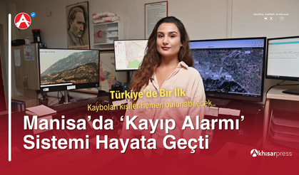Manisa’da ‘Kayıp Alarmı’ Sistemi Hayata Geçti: Türkiye’de Bir İlk