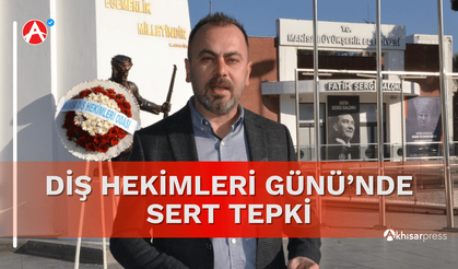 Diş Hekimleri Günü’nde Sert Tepki: “Özelde Harç, Kamuda Yetersizlik! Mesleğimiz Cezalandırılıyor”