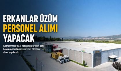 Erkanlar Üzüm’den Personel Alımı: 3 Farklı Pozisyonda İş İmkânı