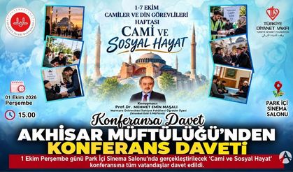 Akhisar’da “Cami ve Sosyal Hayat” Konferansı Düzenlenecek
