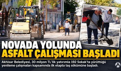 Akhisar’da Novada Yoluna 30 Milyon TL’lik Yatırım: Asfalt Çalışmaları Başladı