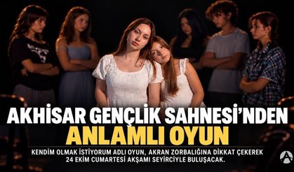 Akhisar Gençlik Sahnesi’nden Akran Zorbalığına Dikkat Çeken Oyun