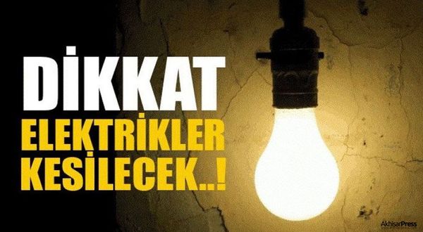 Akhisar'da 29 Ocak Pazar günü elektrik kesintisi!