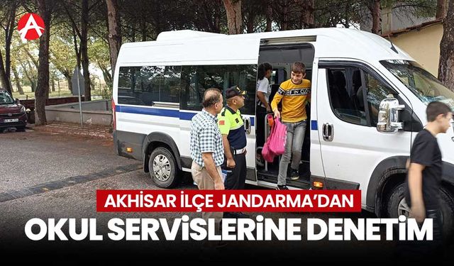 Akhisar İlçe Jandarma Ekiplerinden Okul Servislerine Denetim