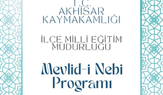 Akhisar'da Mevlid-i Nebi İlçe Programı Açıklandı