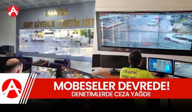 Mobeseler devrede! Denetimlerde ceza yağdı!