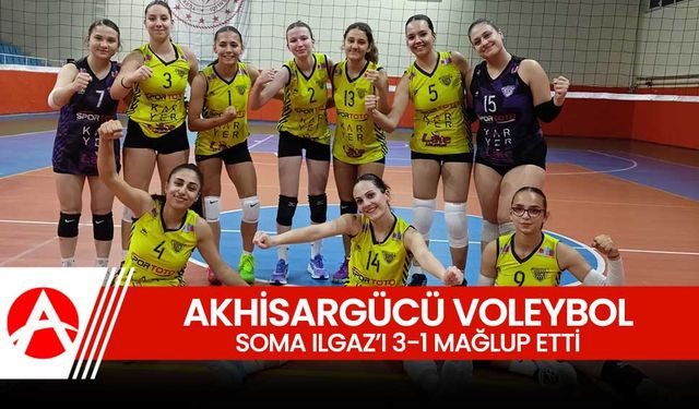 Akhisargücü Genç Kız Voleybol Takımı, Soma Ilgaz’ı 3-1 Mağlup Etti