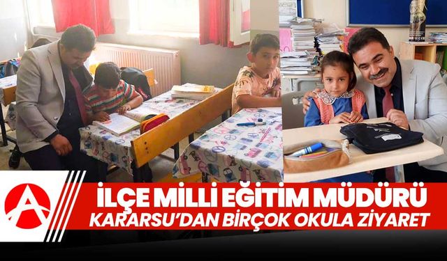 İlçe Milli Eğitim Müdürü Mükremin Karasu, Kırsal Mahallelerdeki Okulları Ziyaret Etti